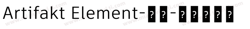Artifakt Element-常规字体转换